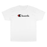 Chooch Champion Tee