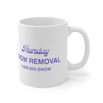 Thursday Snow Removal Coffee Mug