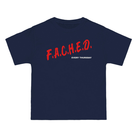 F.A.C.H.E.D. Tee