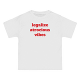 Legalize Atrocious Vibes Tee