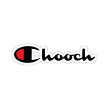 Chooch Champion Sticker